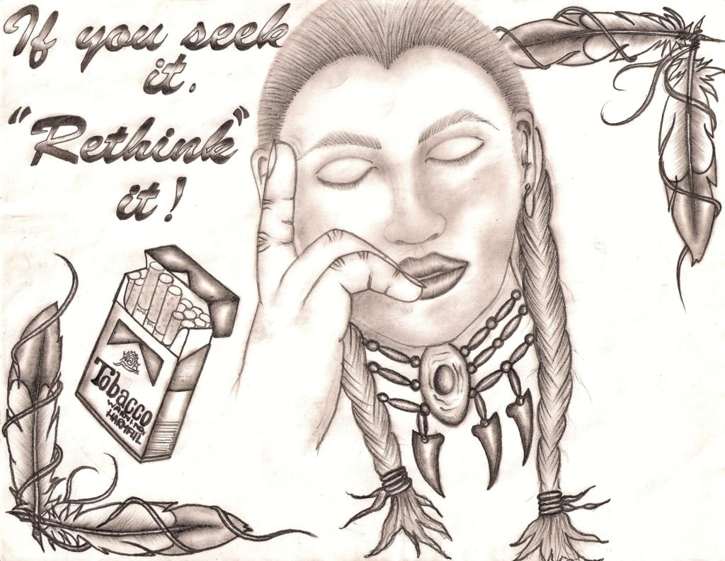 artwork drawing of Lakota person, feathers, and box of cigaretttes with the words, "If you seek it, rethink it!"